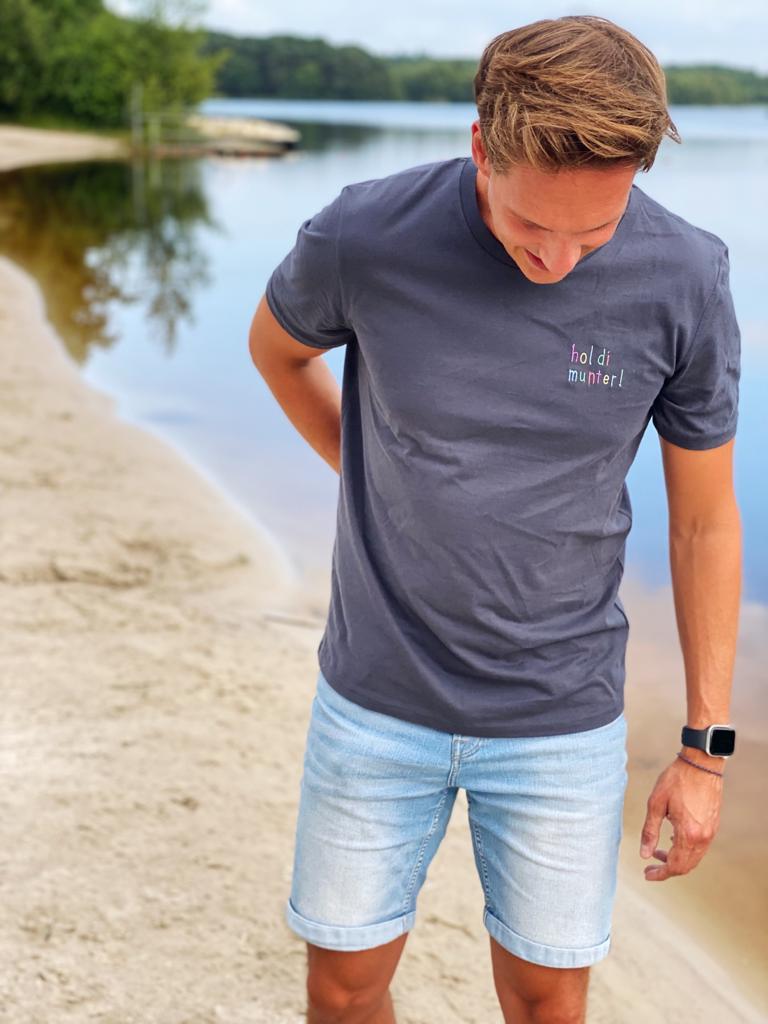 T-Shirt mit "Hol di munter" Spruch