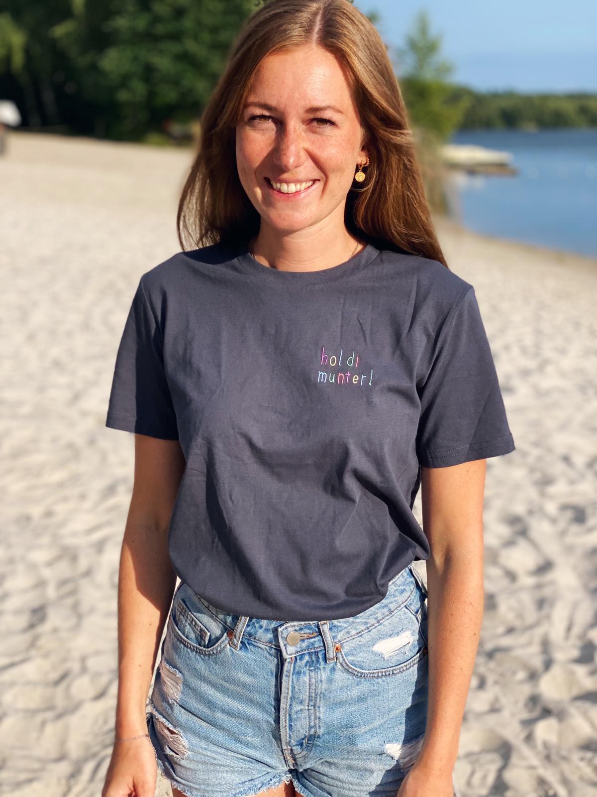 T-Shirt mit "Hol di munter" Spruch