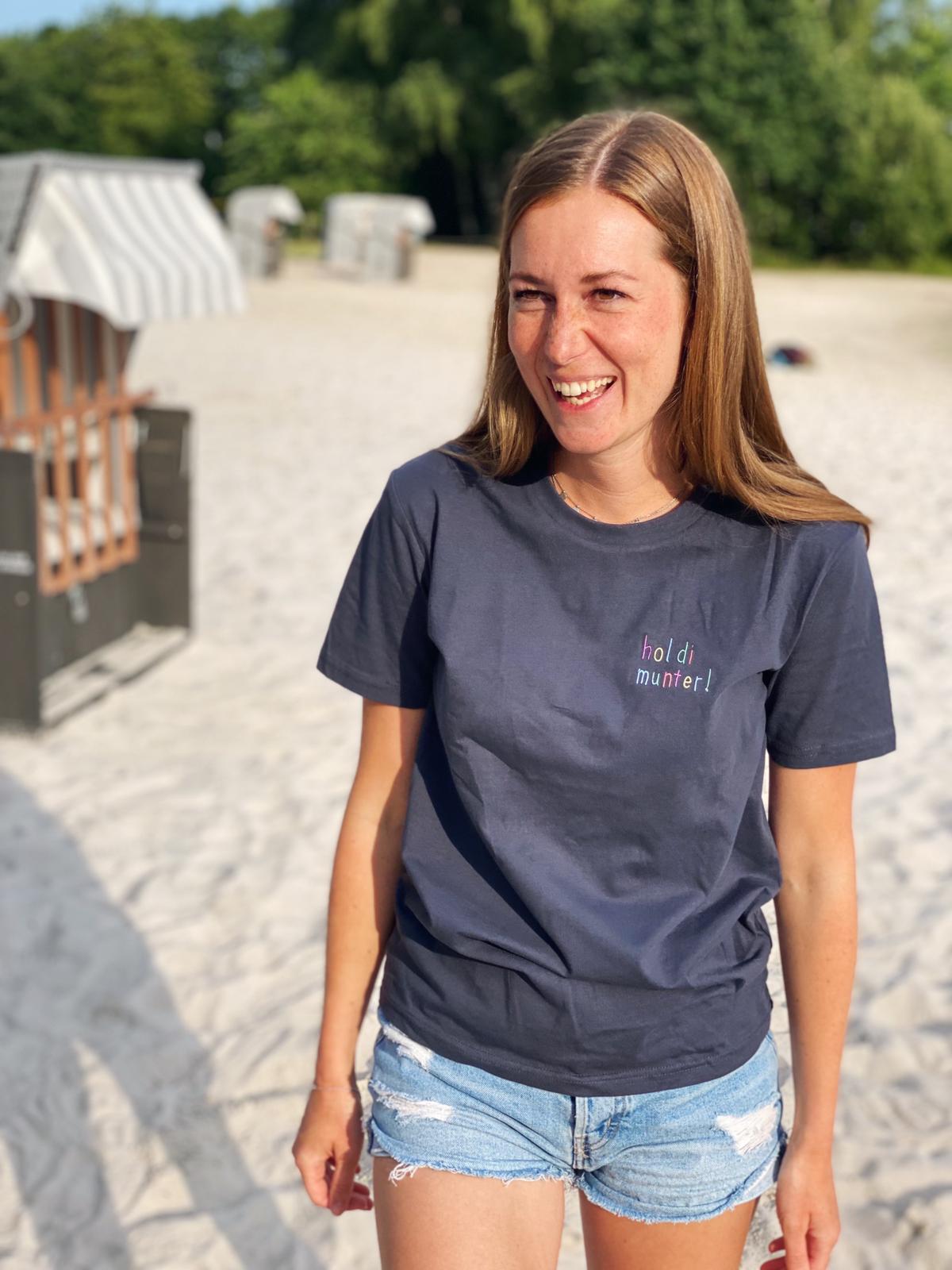T-Shirt mit "Hol di munter" Spruch